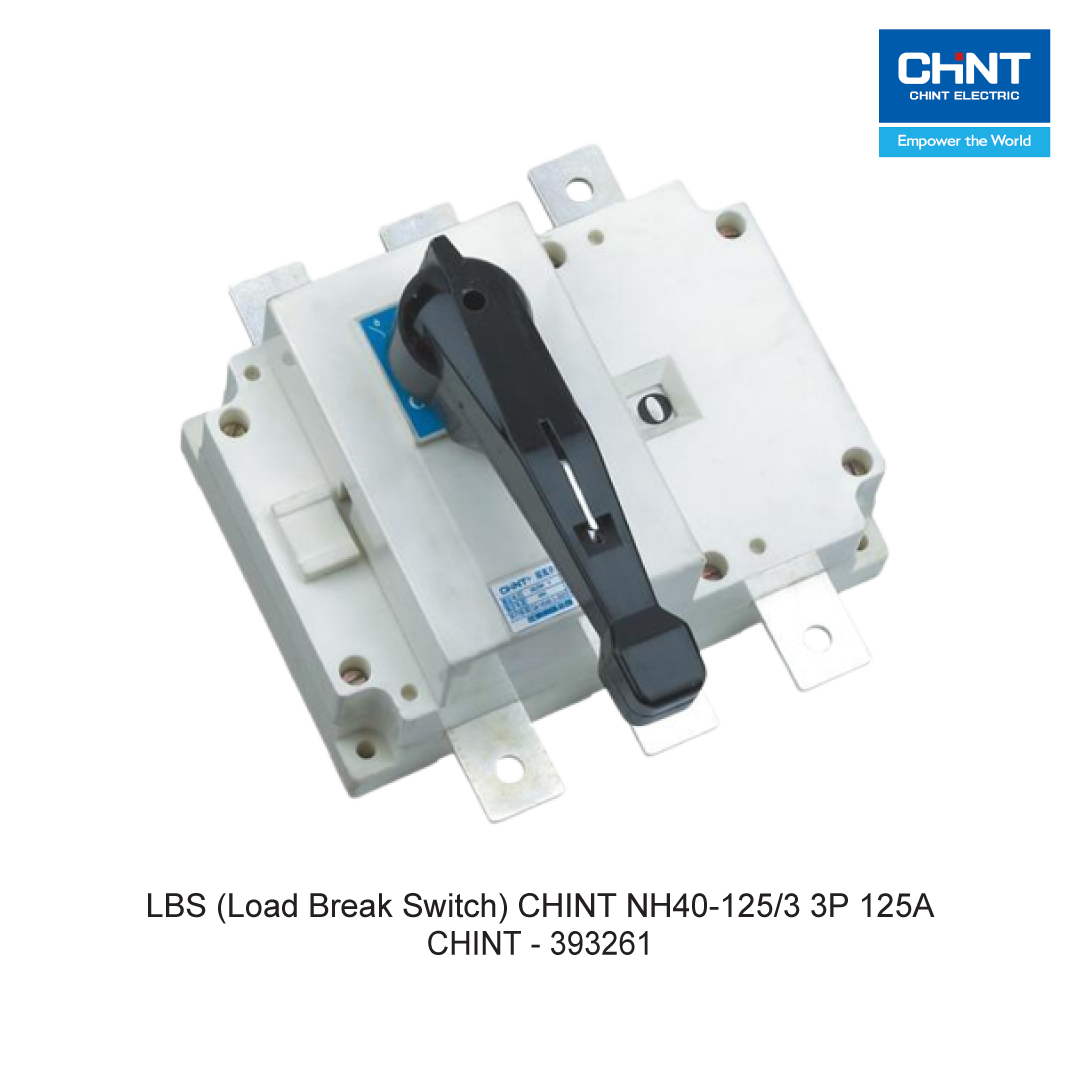 LBS (Load Break Switch) CHINT NH40-125/3 3P 125A