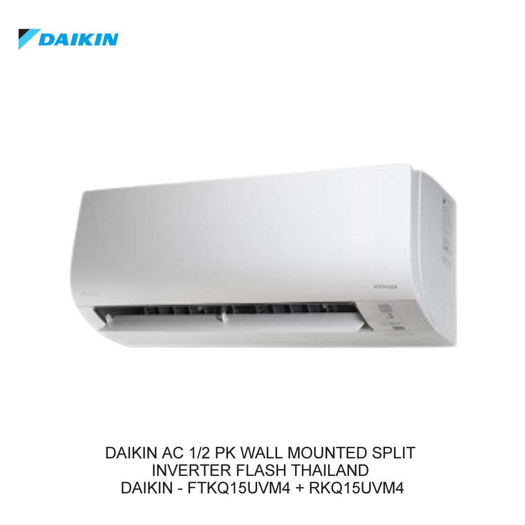DAIKIN AC 1/2 PK WALL MOUNTED SPLIT INVERTER FLASH THAILAND
