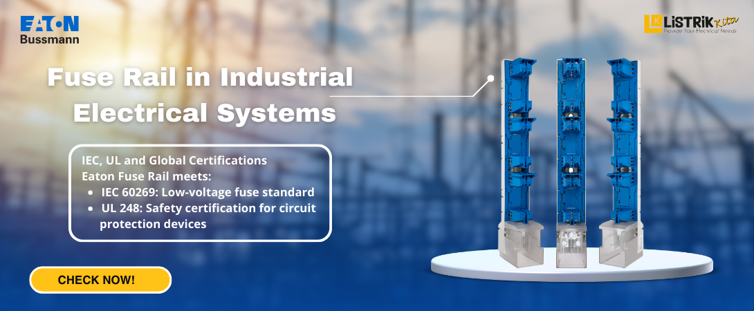 Understanding Eaton Bussmann Fuse Rail: A Complete Guide