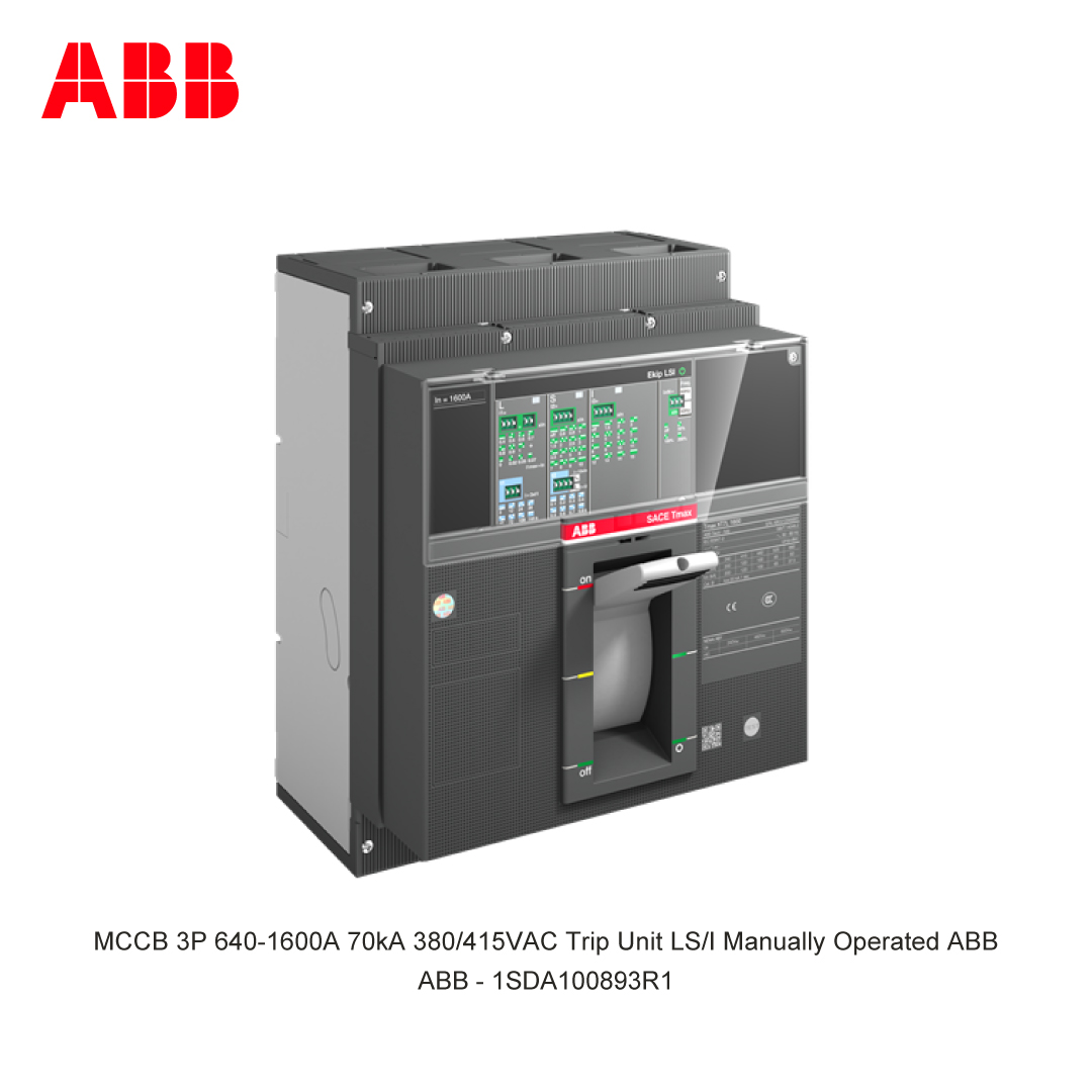 MCCB 3P 640-1600A 70kA 380/415VAC Trip Unit LS/I Manually Operated ABB